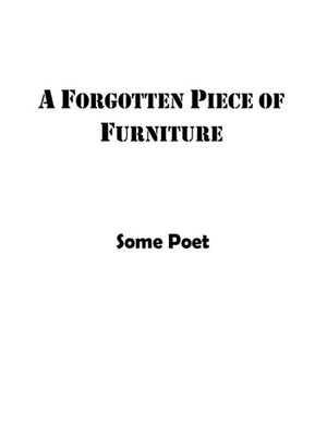 cover image of A Forgotten Piece of Furniture